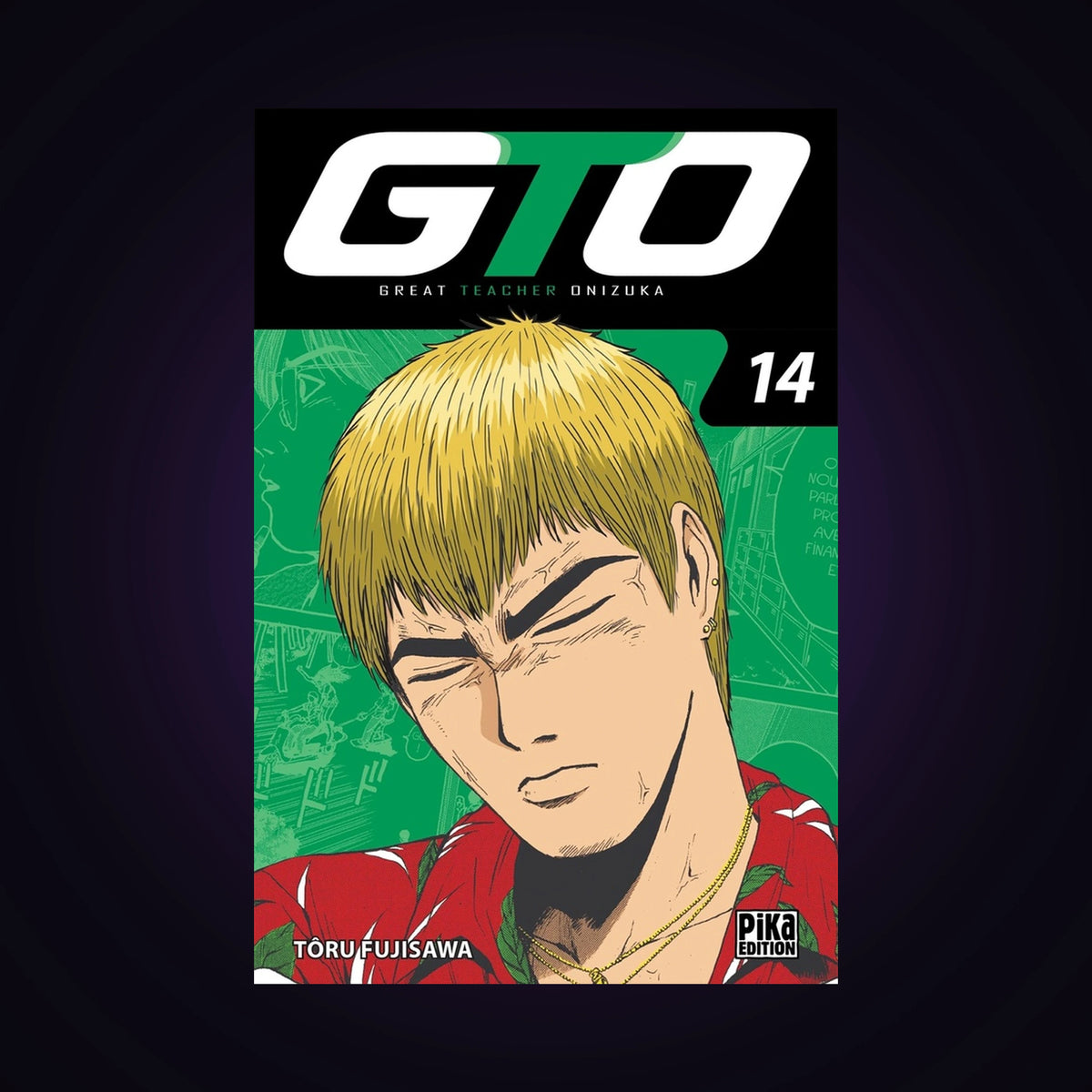 GTO (Great Teacher Onizuka). Tome 14