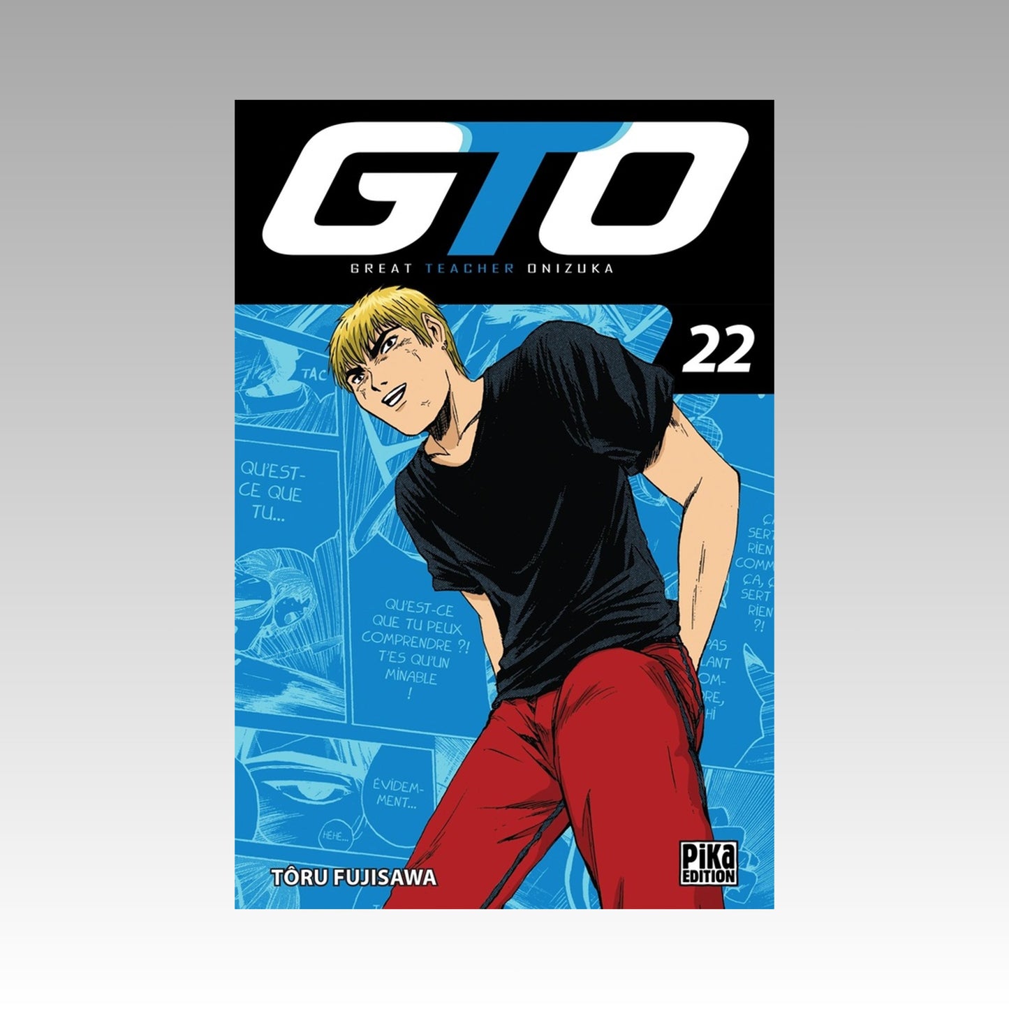 GTO (Great Teacher Onizuka). Tome 22