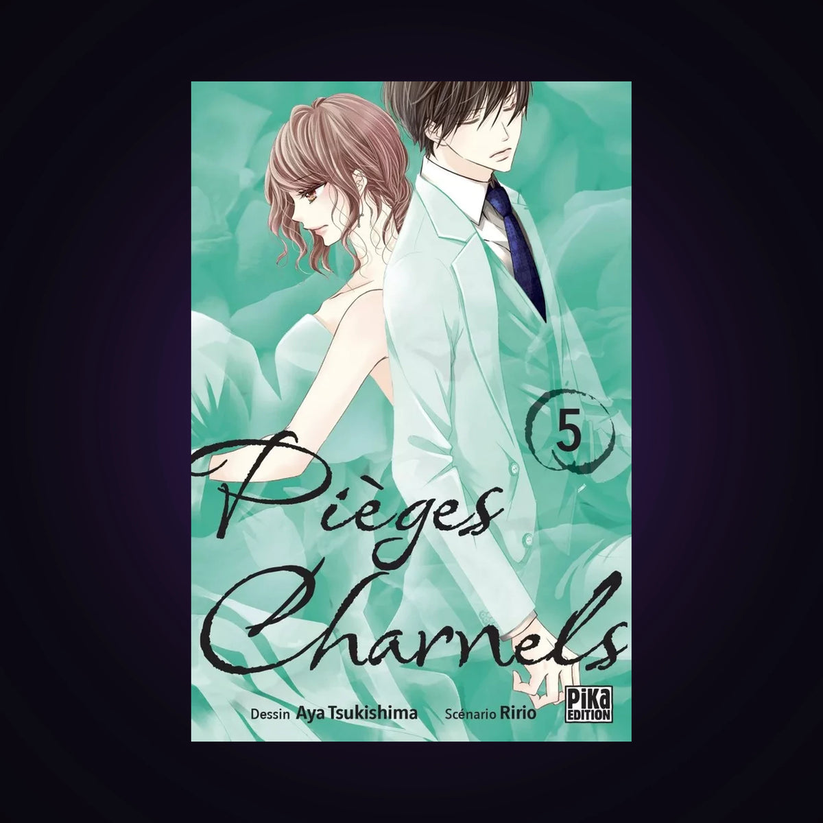 Pièges charnels. Tome 5