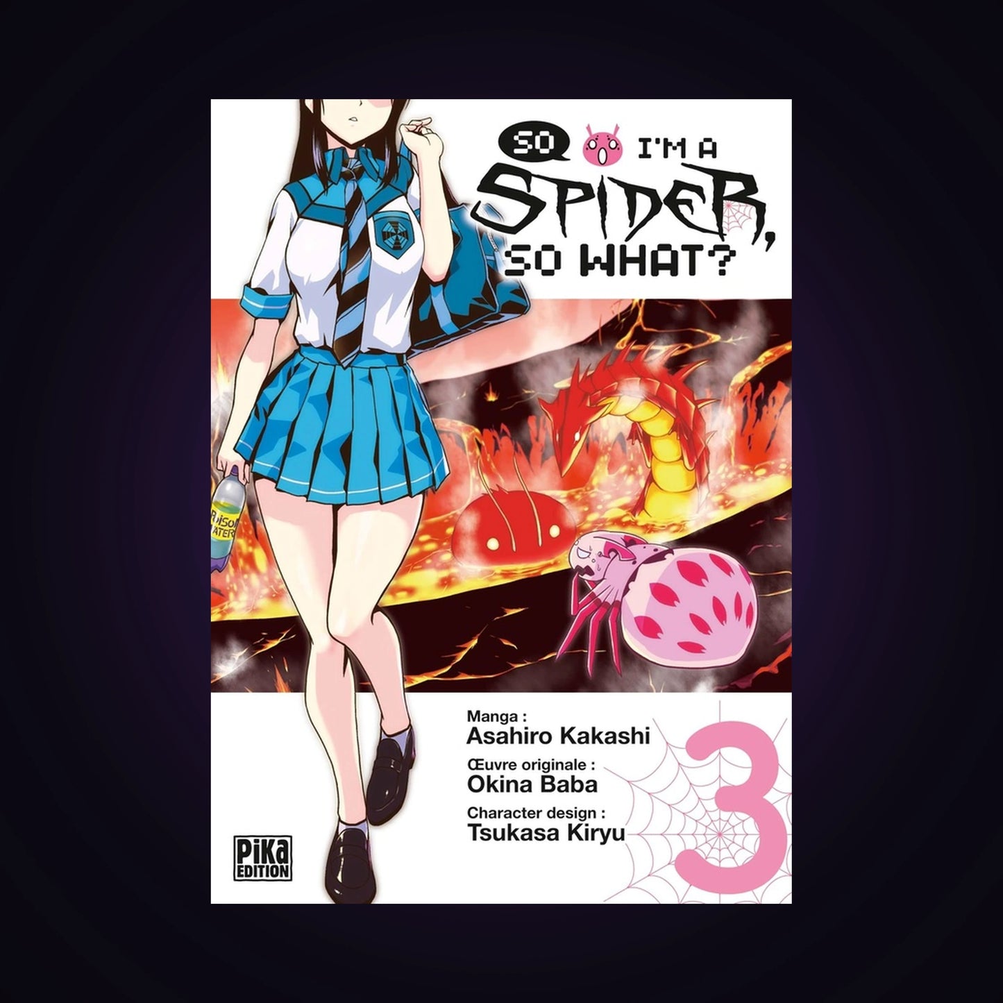 So I'm a Spider, so what ? Tome 3