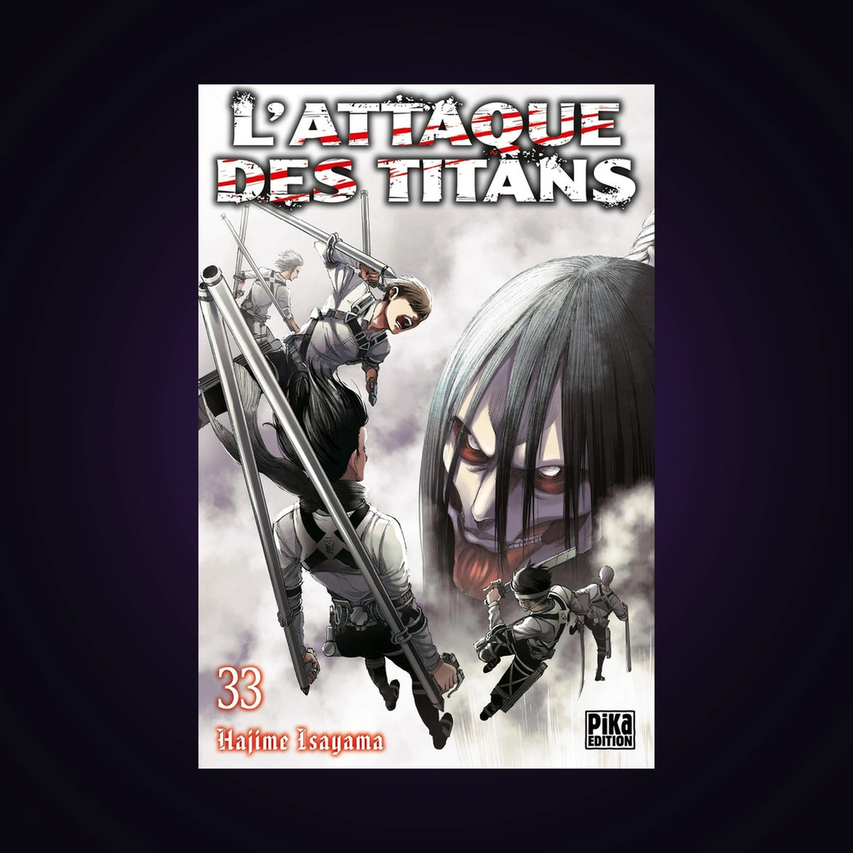 L'attaque des titans. Tome 33