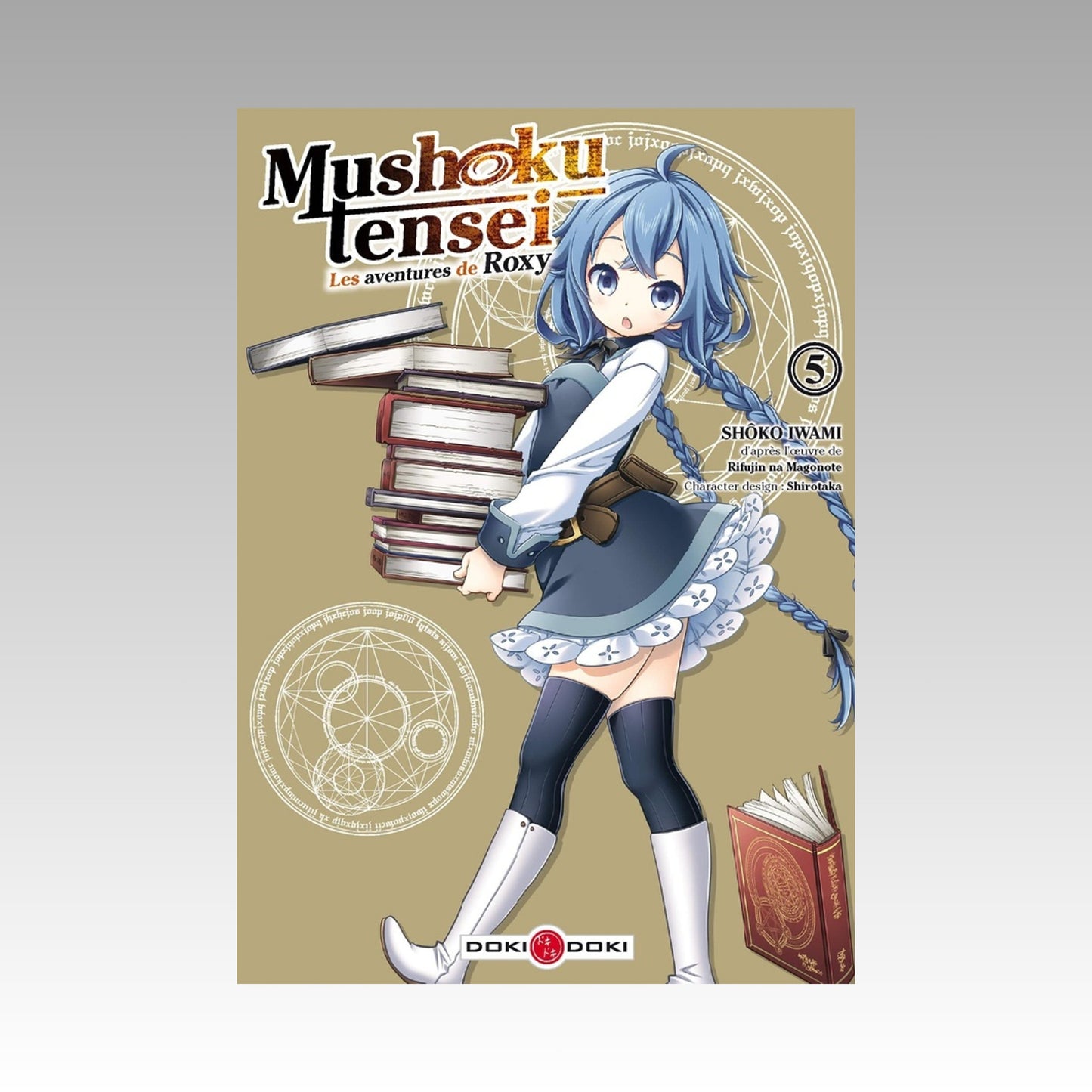 Mushoku Tensei - Les aventures de Roxy. Tome 5