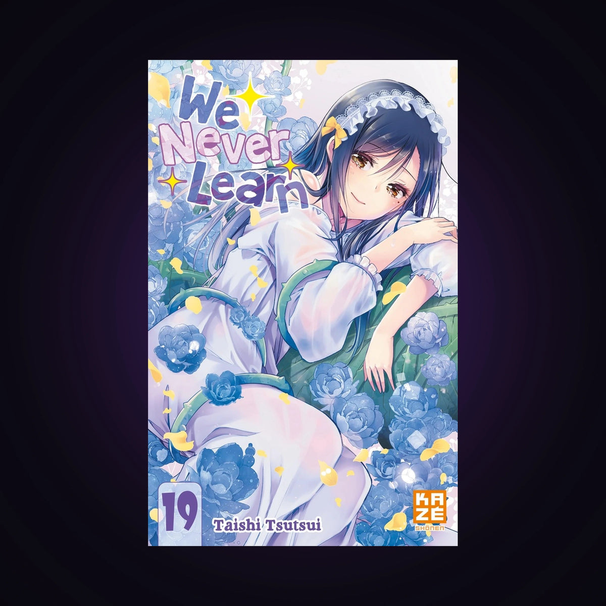 We never learn. Tome 19