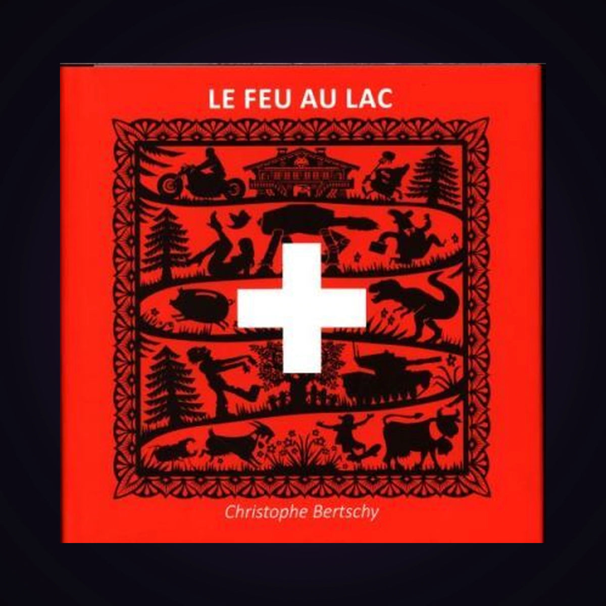 Le feu au Lac. Tome 1