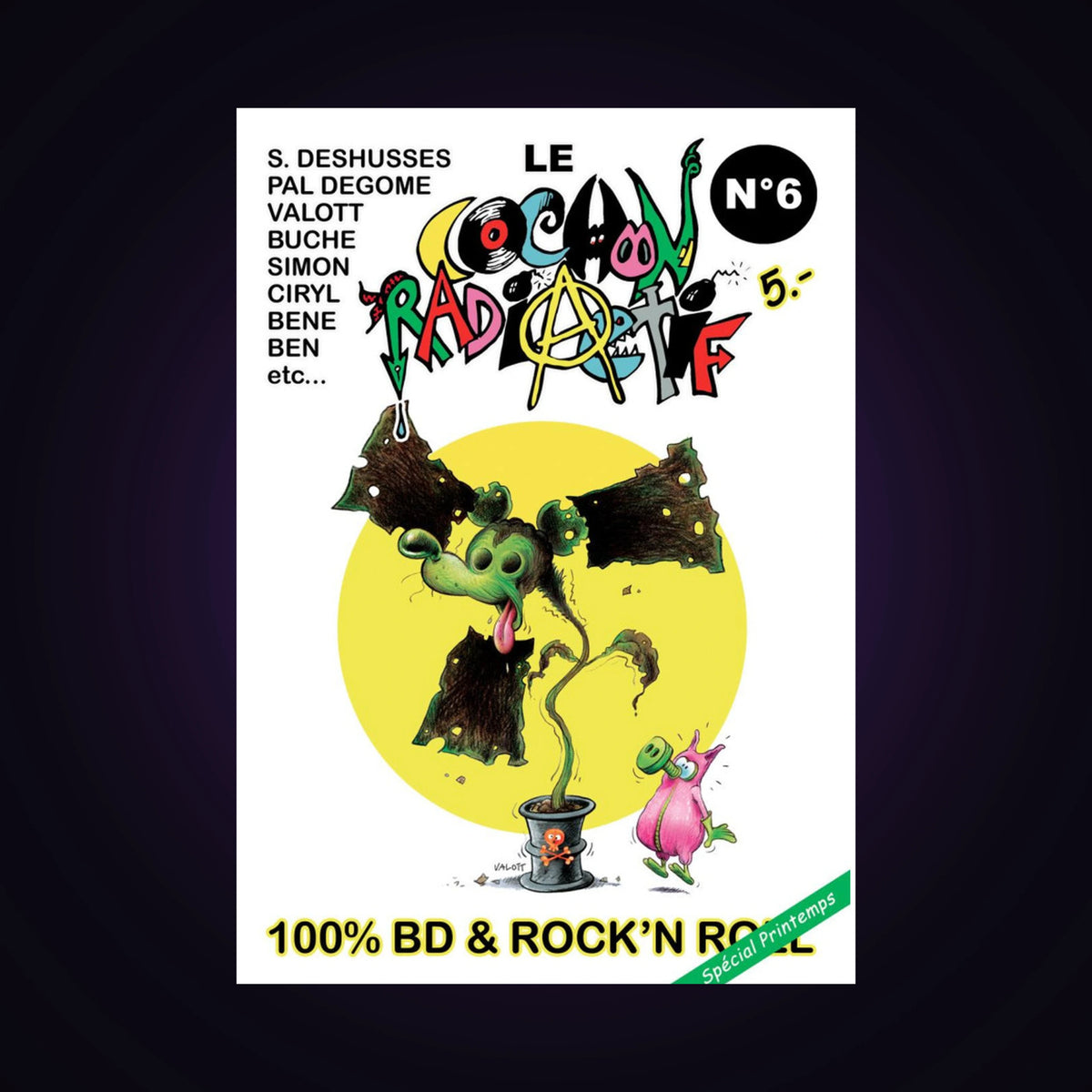 Le cochon radioactif. N°6