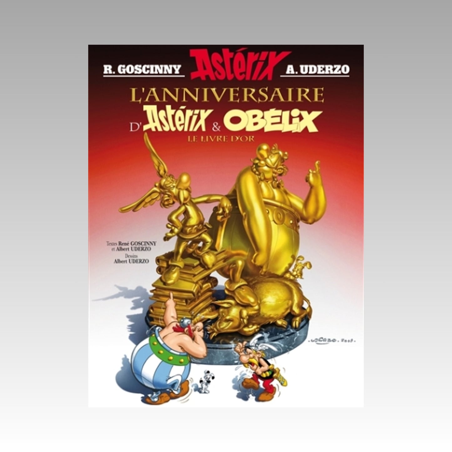 Astérix. Tome 34 - L'anniversaire d'Astérix & Obélix - Le livre d'or (couverture rigide 2009)