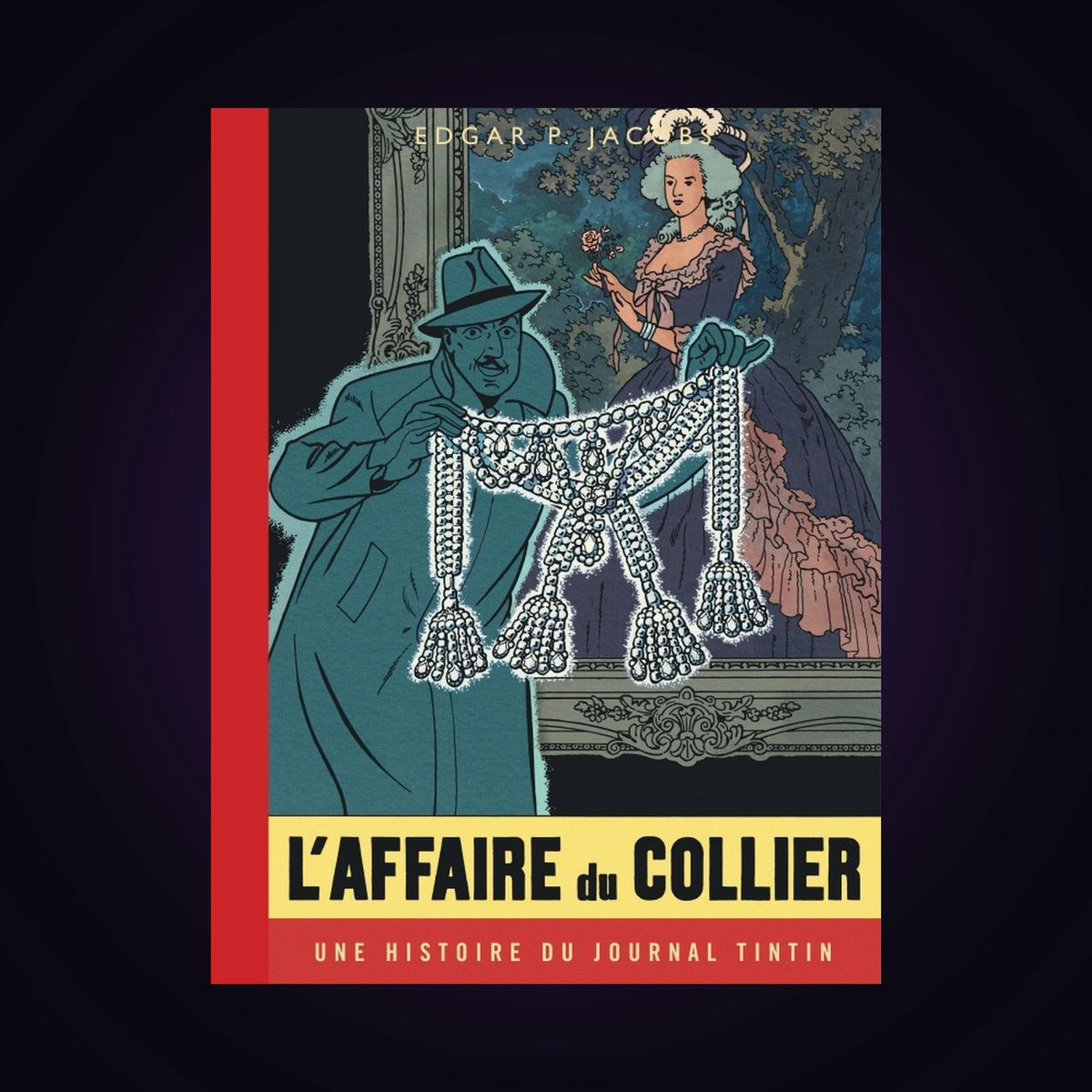 Blake & Mortimer. Tome 10 - Journal de Tintin