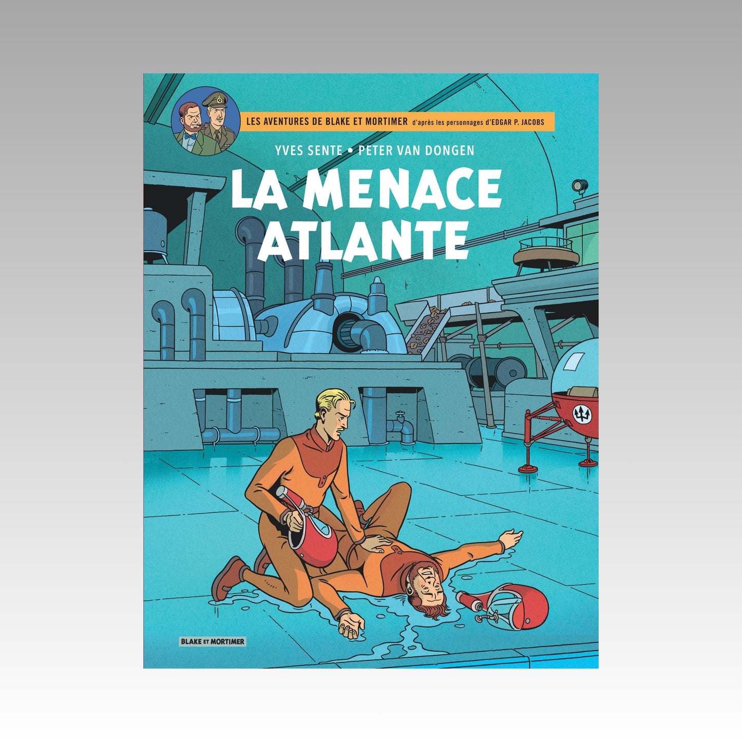 Blake & Mortimer. Tome 31 - La menace Atlante