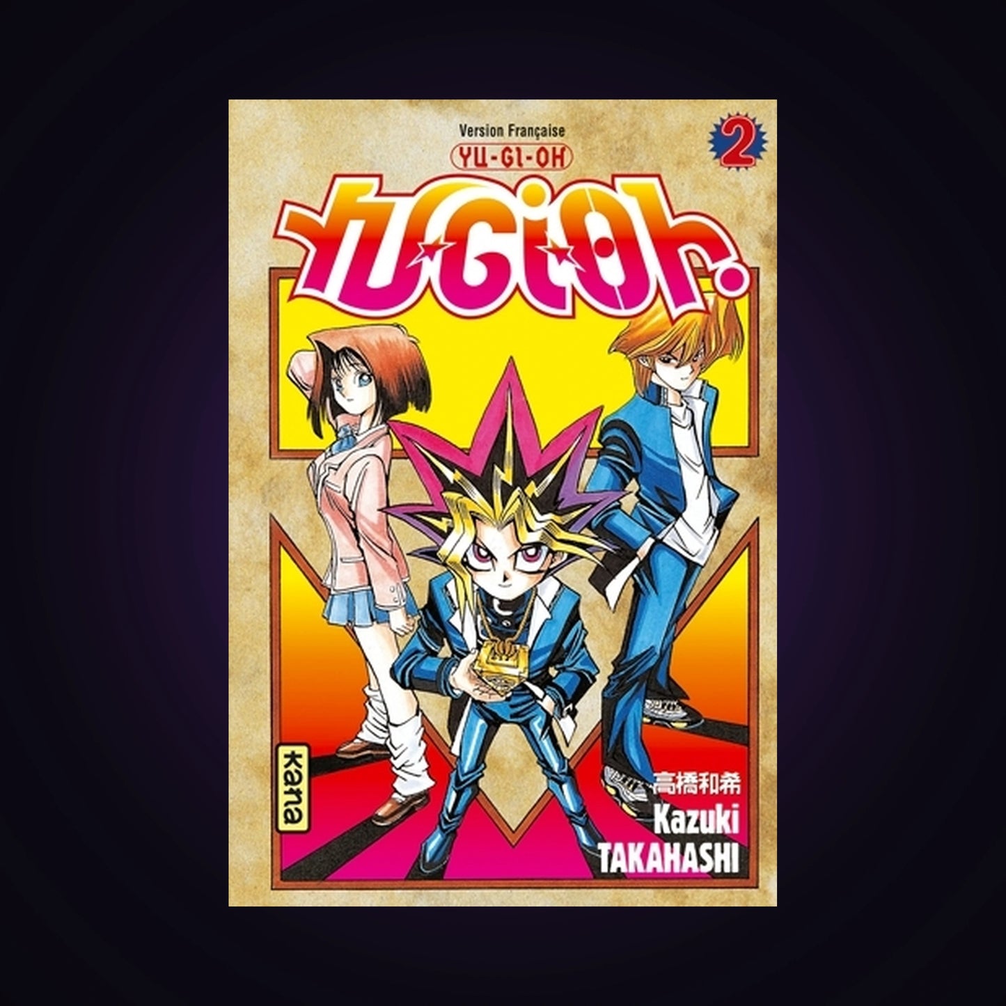 Yu-Gi-Oh ! Tome 2