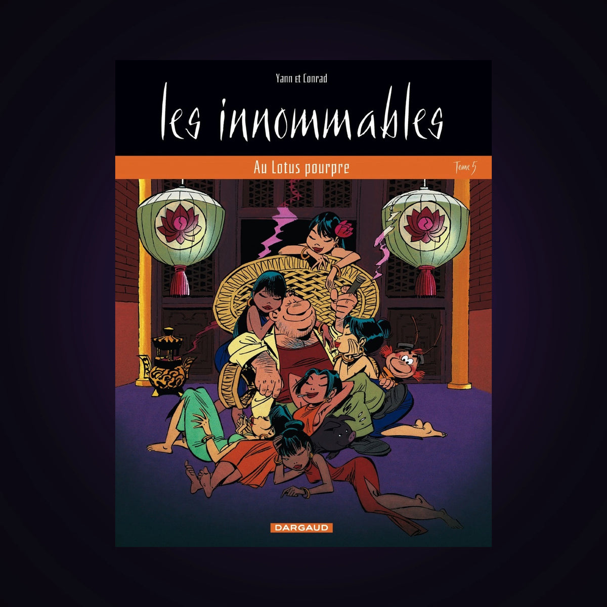 Les innommables. Tome 5 - Nouvelle édition