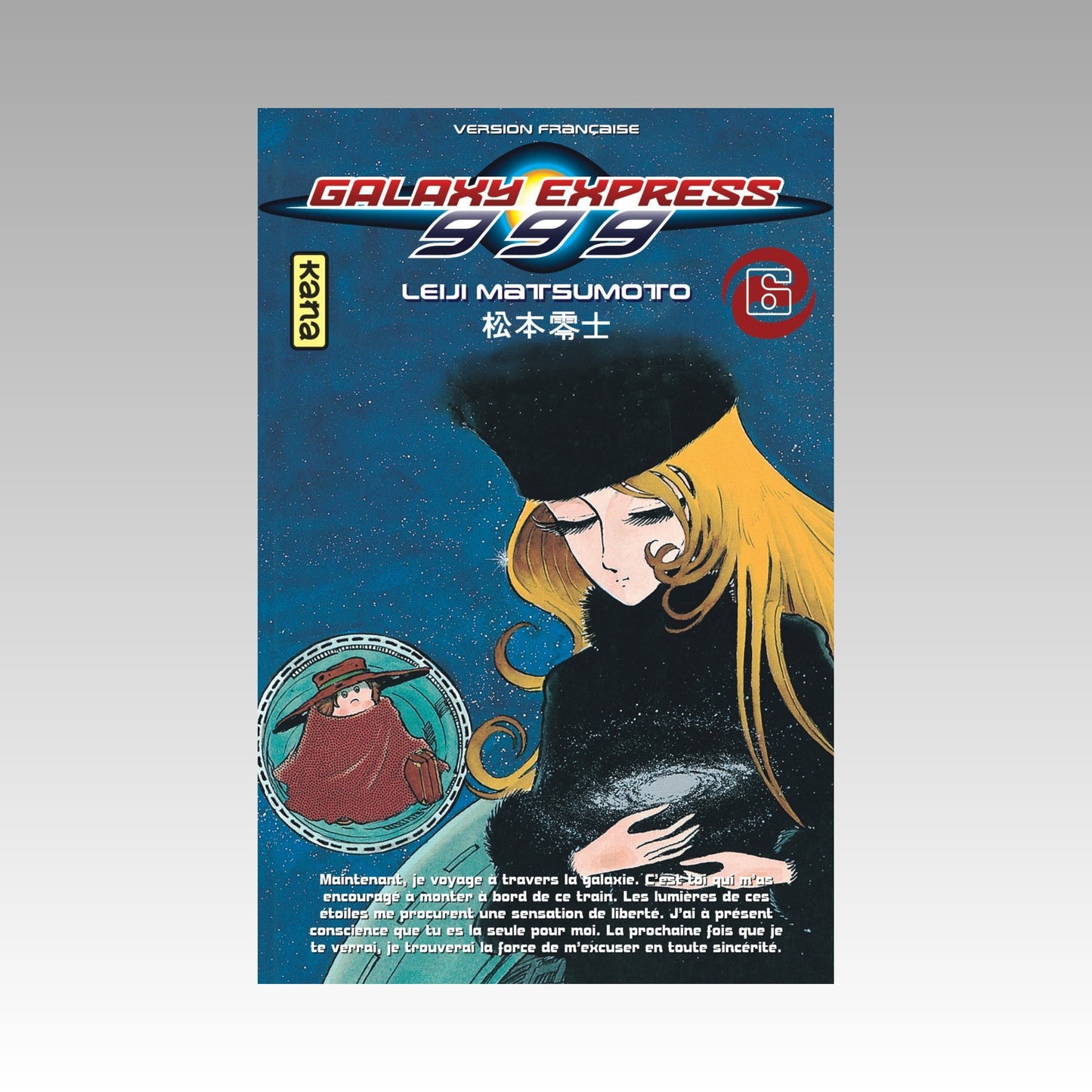 Galaxy Express 999. Tome 6