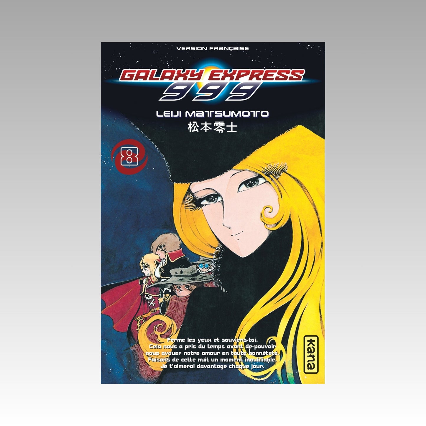 Galaxy Express 999. Tome 8