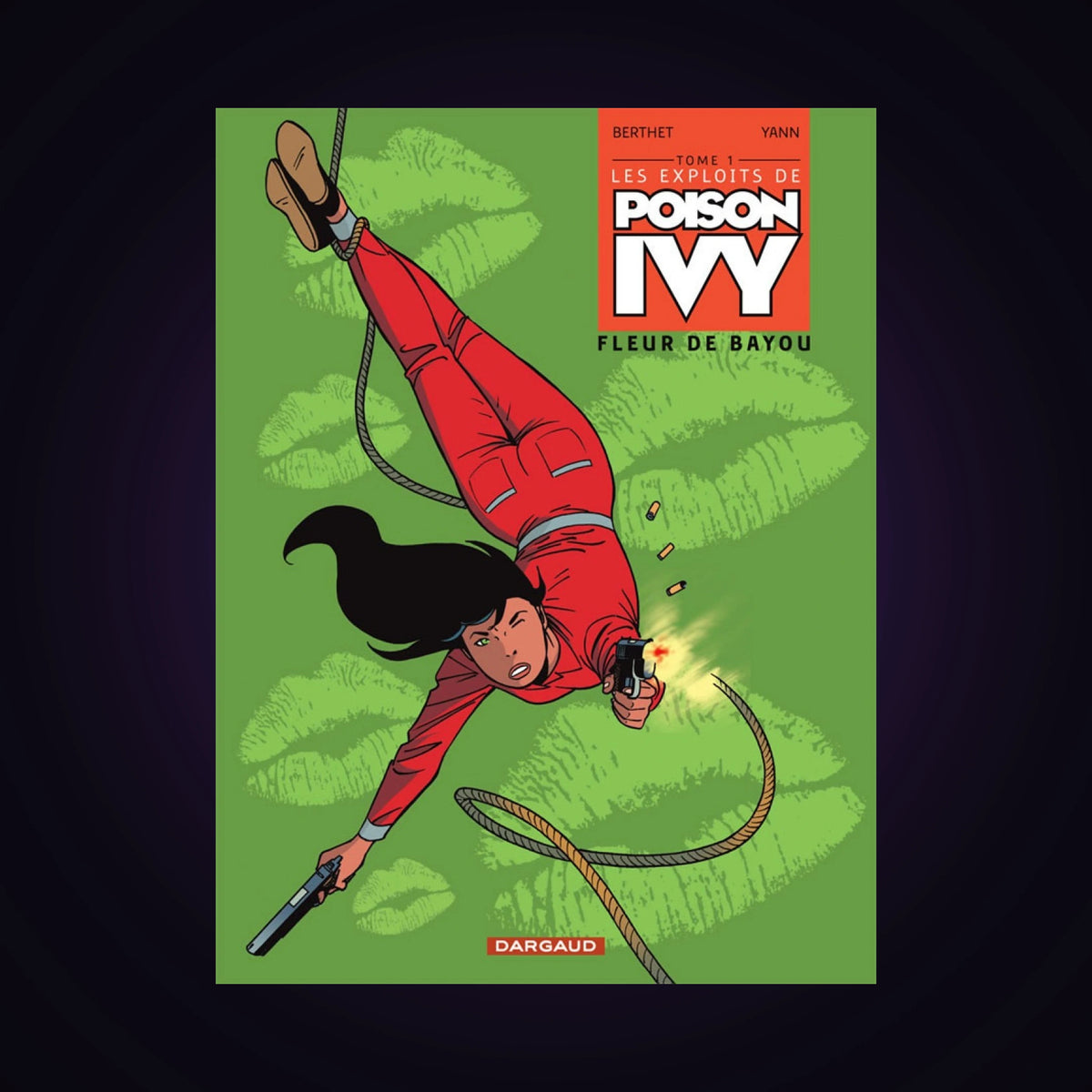Les exploits de Poison Ivy. Tome 1