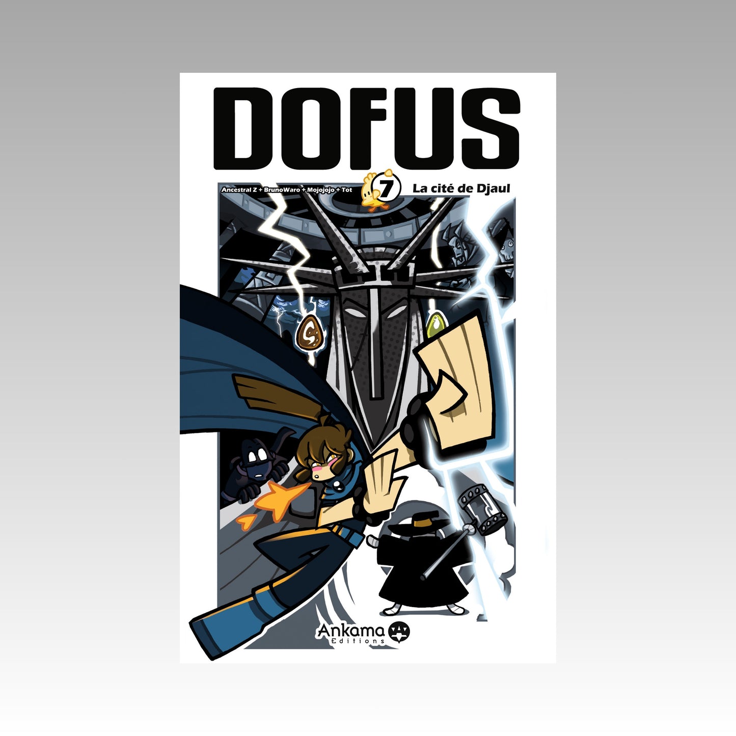 Dofus. Tome 7 - La cité de Djaul