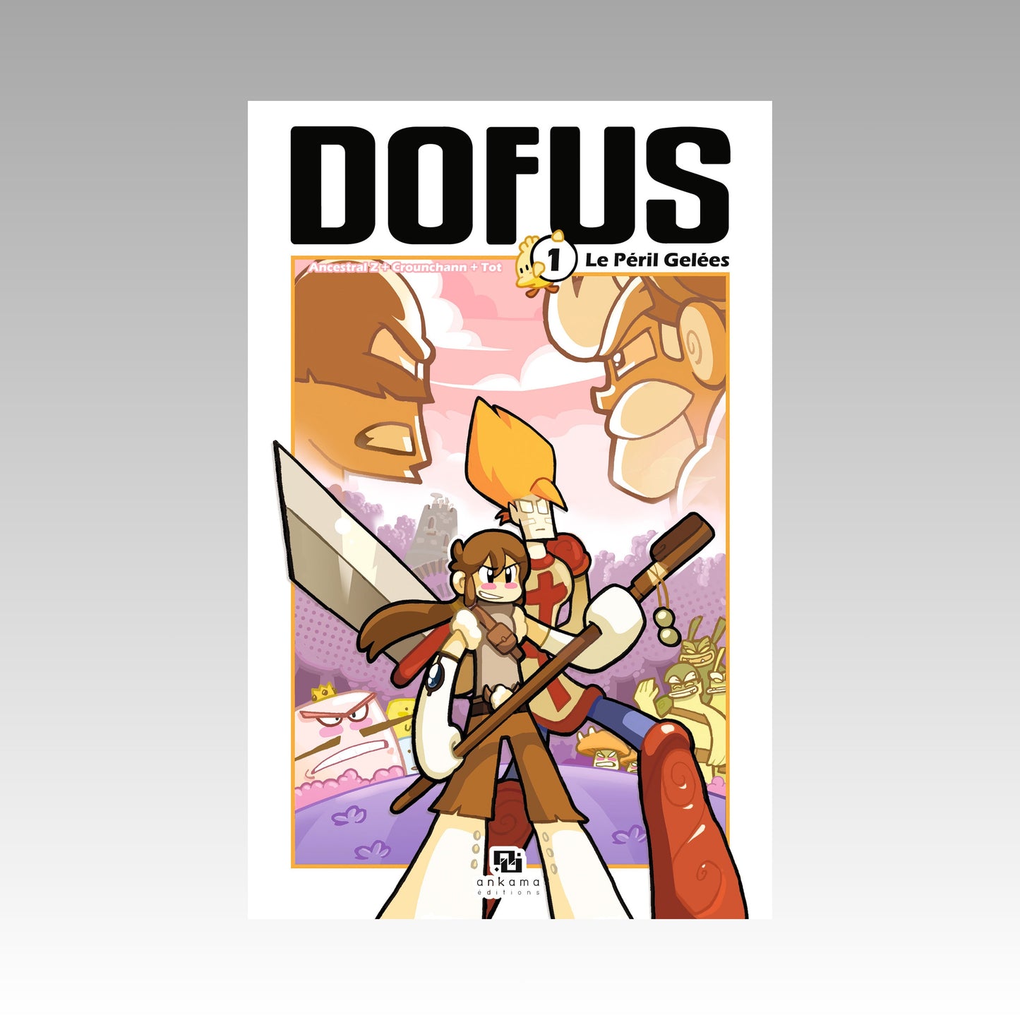 Dofus. Tome 1 - Le Péril Gelées