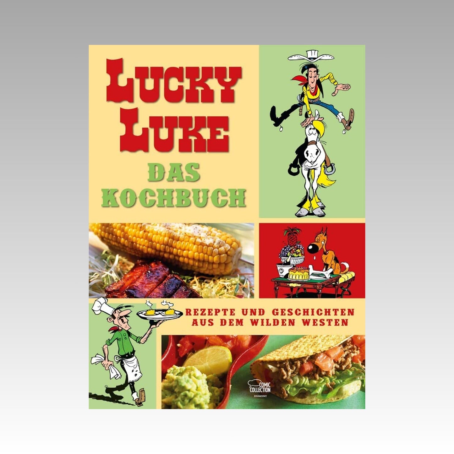 Lucky Luke Das Kochbuch