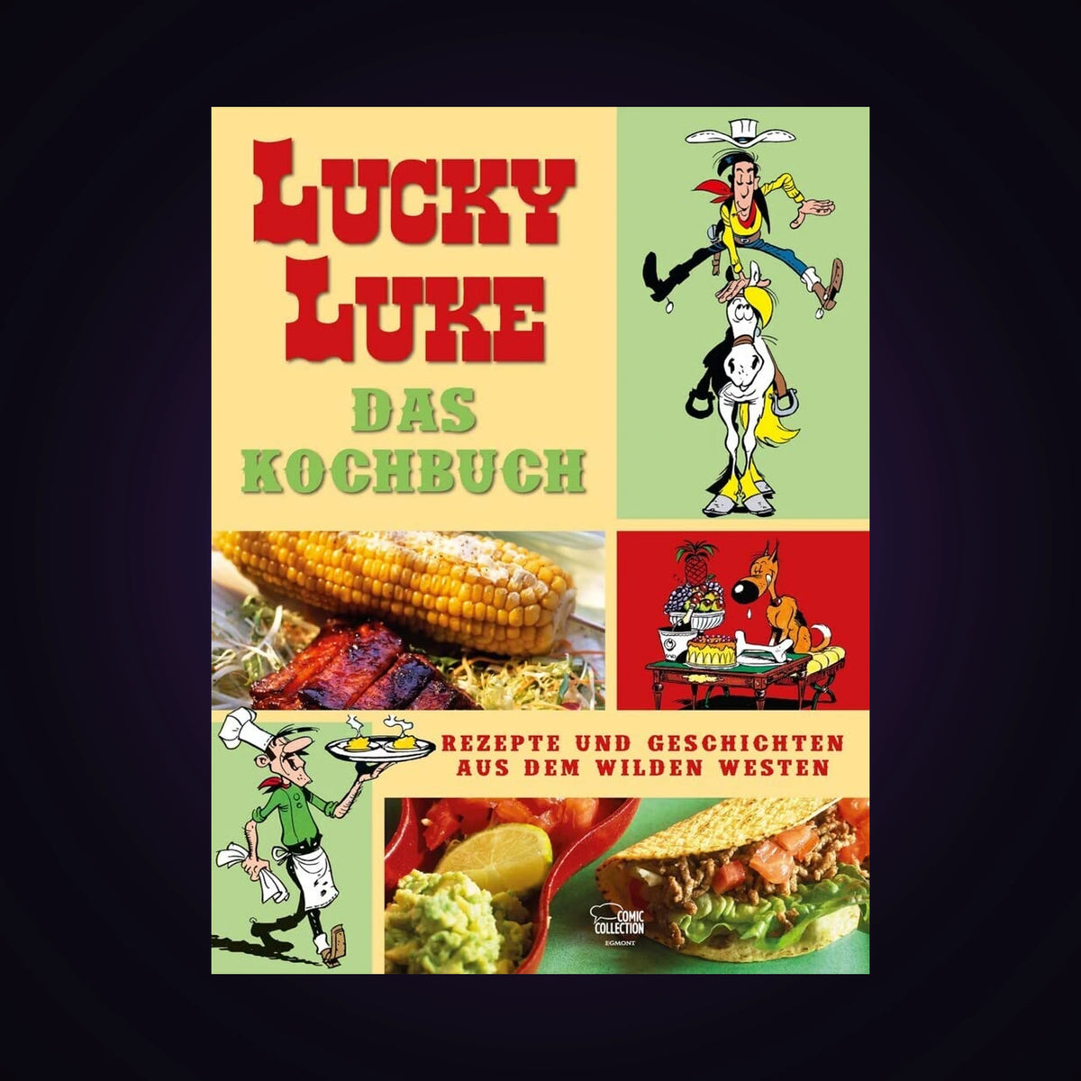 Lucky Luke Das Kochbuch