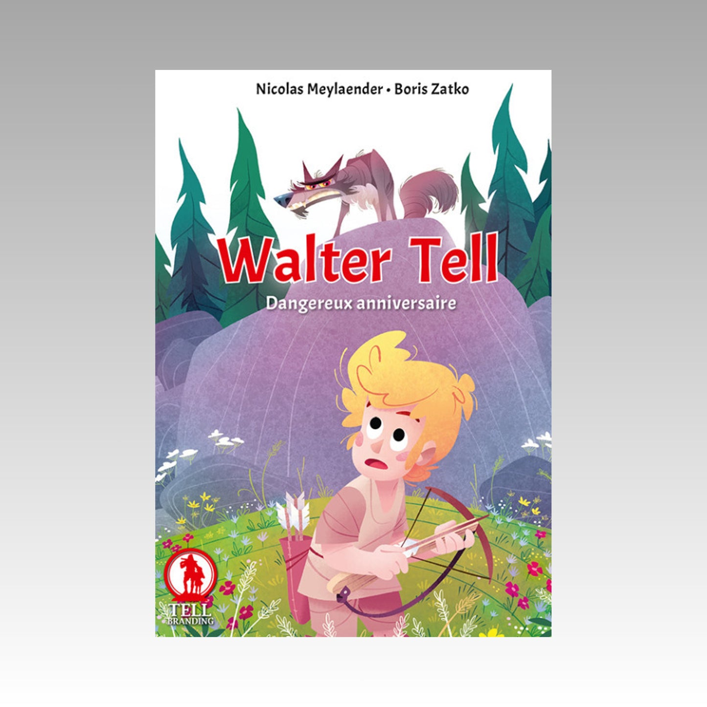 Walter Tell - Dangereux anniversaire