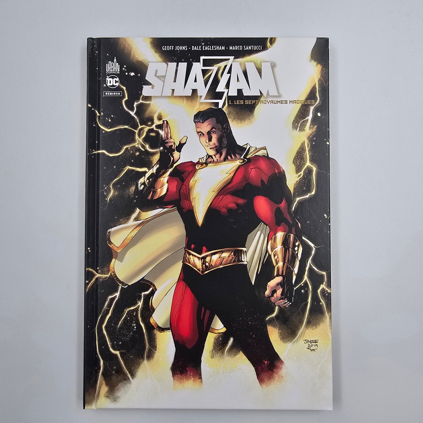 Shazam Rebirth. Tome 1
