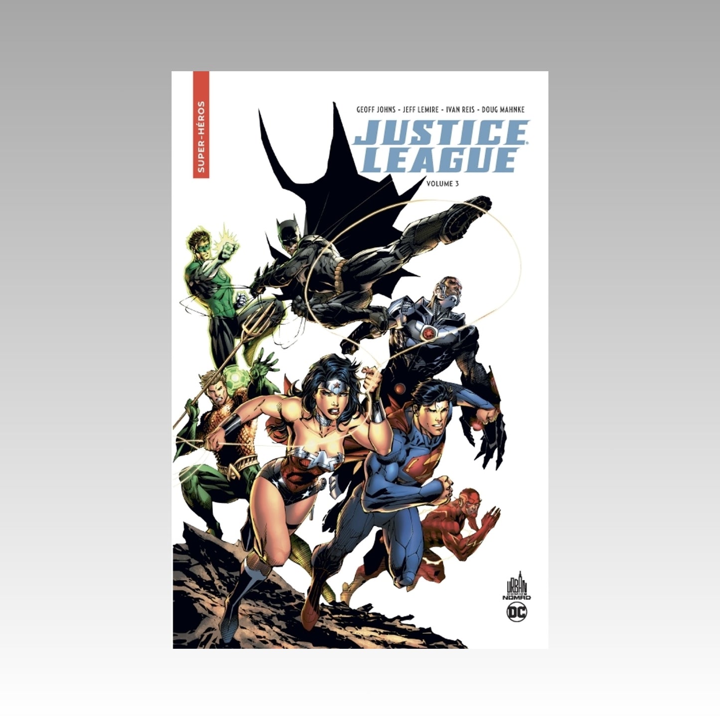 Justice League. Tome 3 - Urban Nomad
