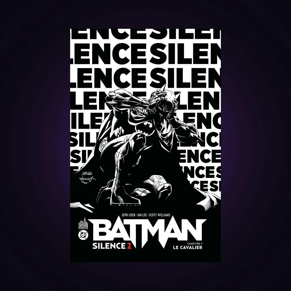 Batman - Silence 2 - Tome 3 - Édition spéciale noir et blanc