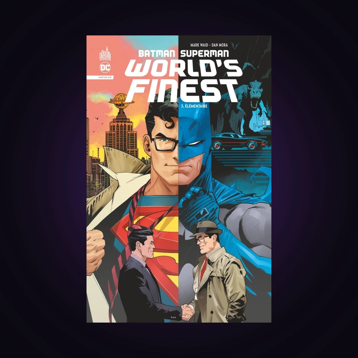 Batman Superman - World's Finest. Tome 3