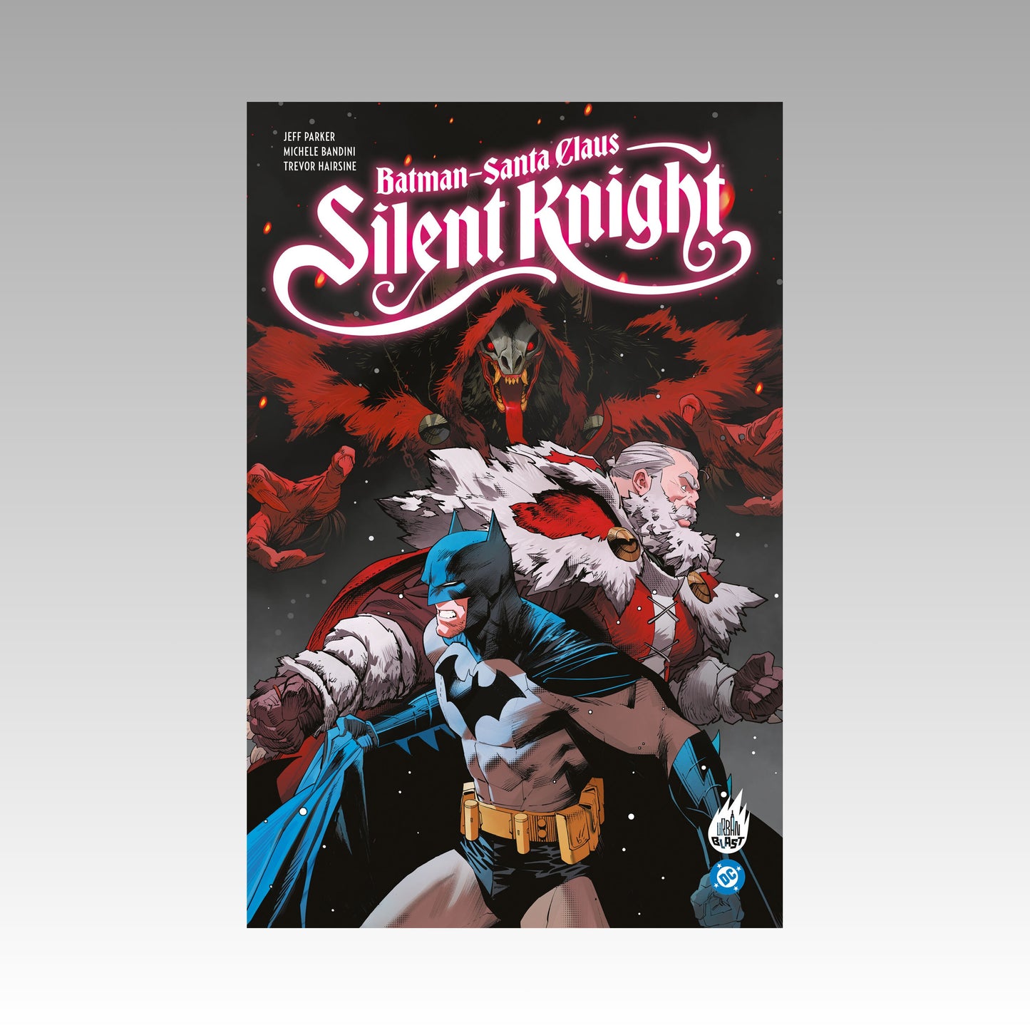 Batman - Santa Claus - Silent Knight