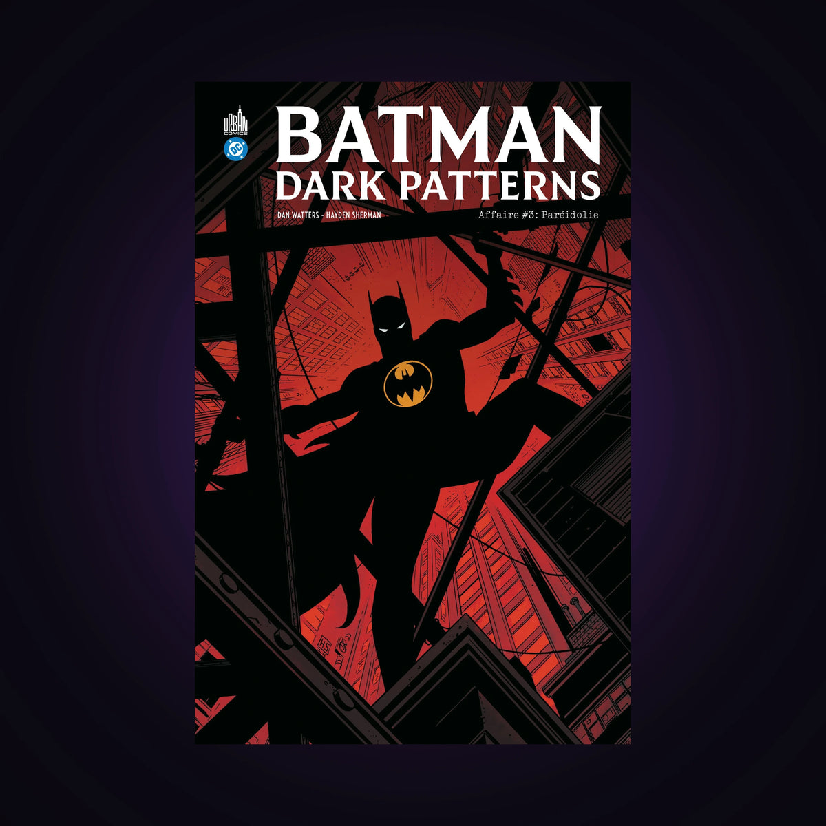 Batman - Dark Patterns. Tome 3 - Paréidolie