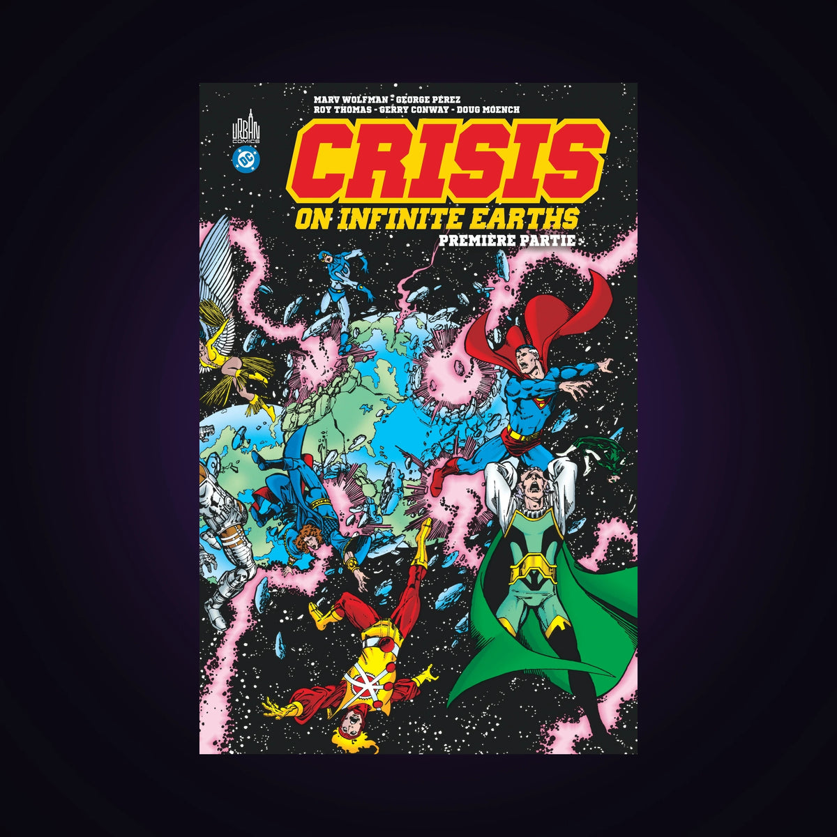 Crisis on Infinite Earths (1985) - Partie 1