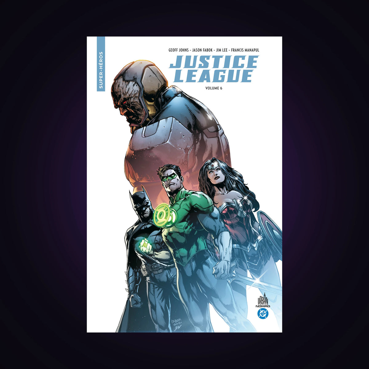 Justice League. Tome 6 - Urban Nomad