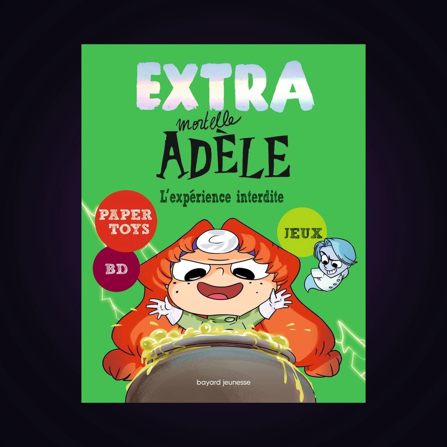 Extra Mortelle Adèle. Tome 4
