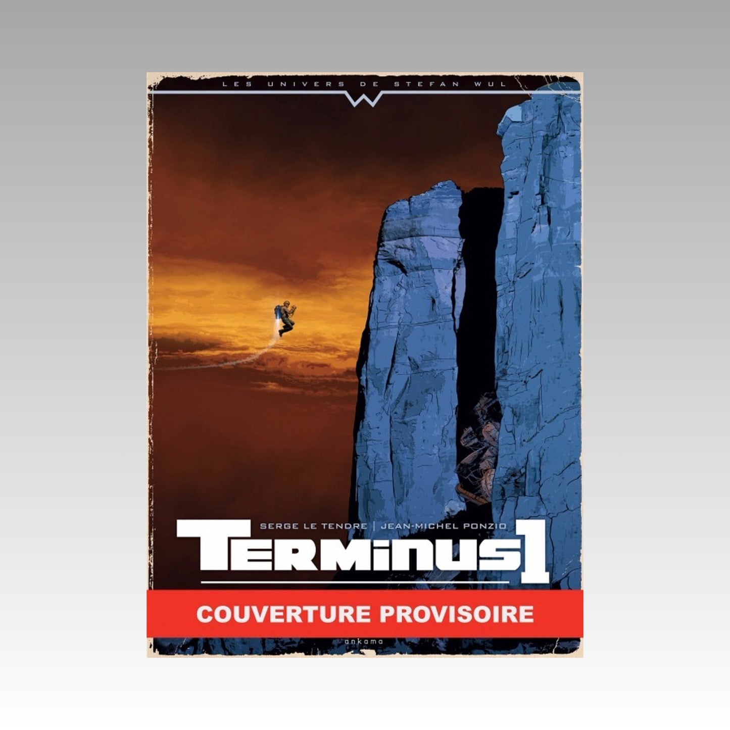 Les univers de Stephan Wul - Terminus 1. Tome 2 - Le fruit défendu
