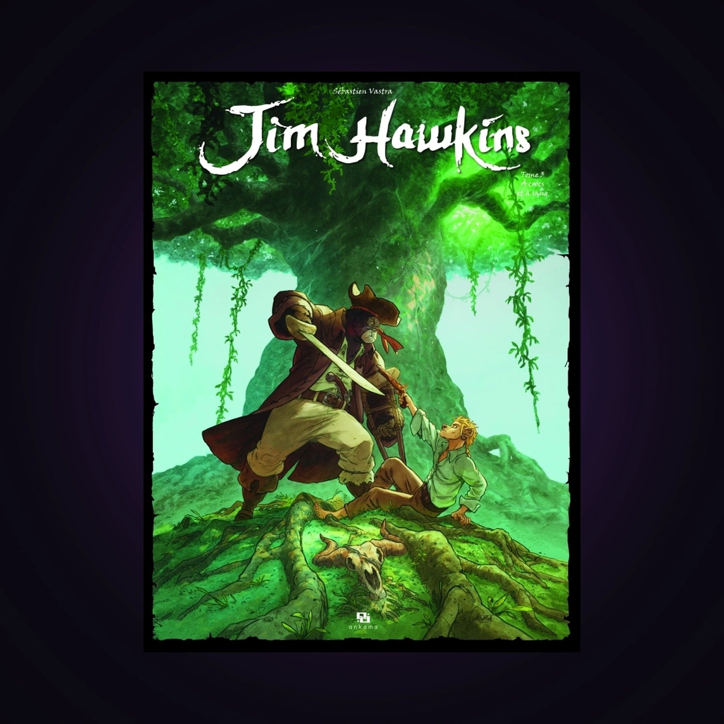 Jim Hawkins. Tome 3 - À crocs et à sang