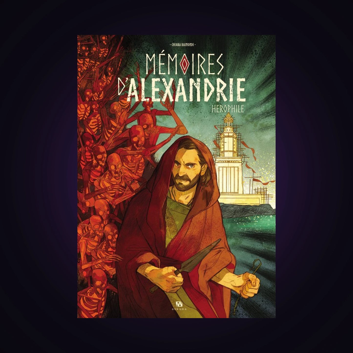 Mémoires d'Alexandrie. Tome 1 - Herophile