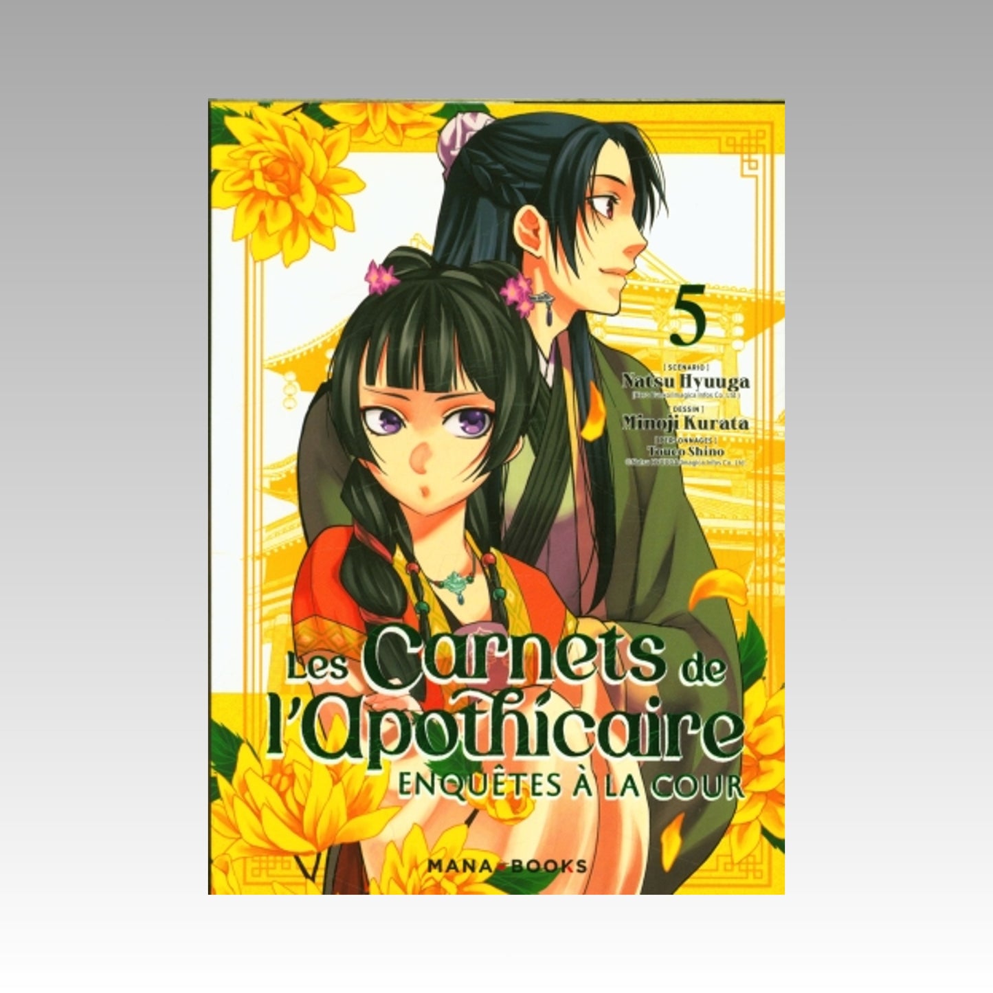 Les carnets de l'apothicaire - Enquêtes à la cour. Tome 5
