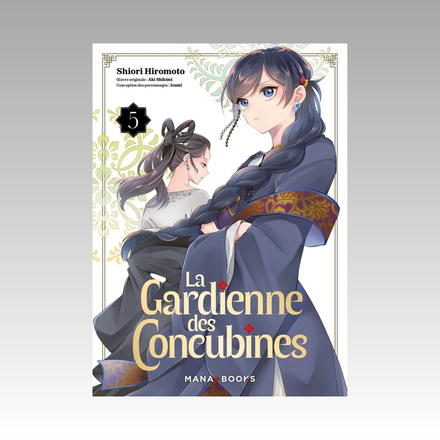 La gardienne des concubines. Tome 5
