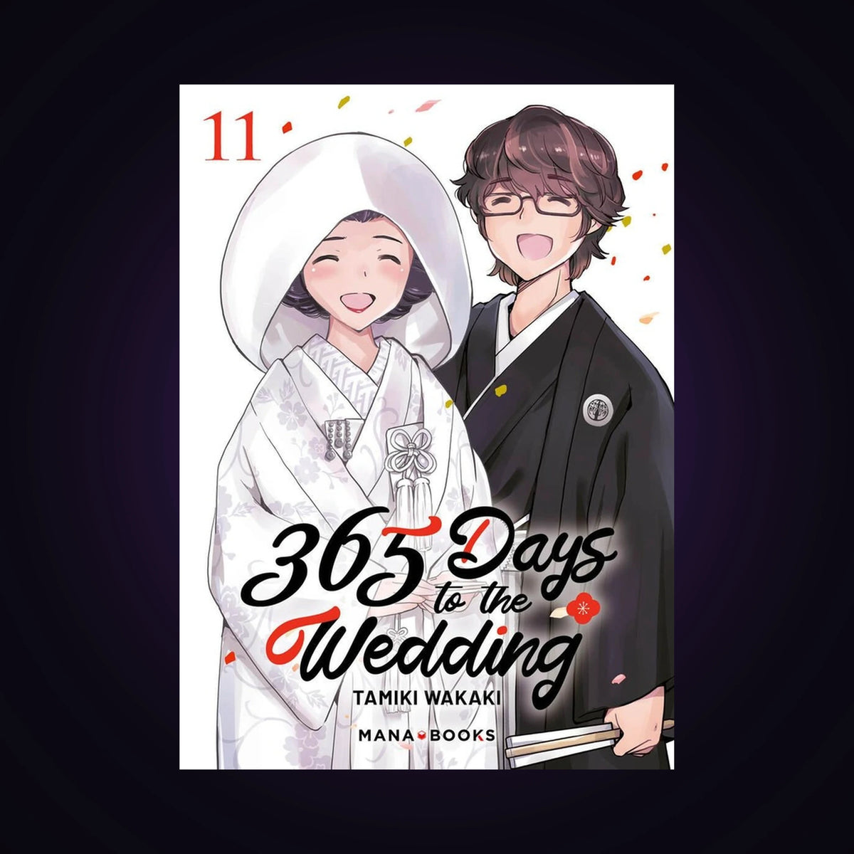 365 Days to the Wedding. Tome 11