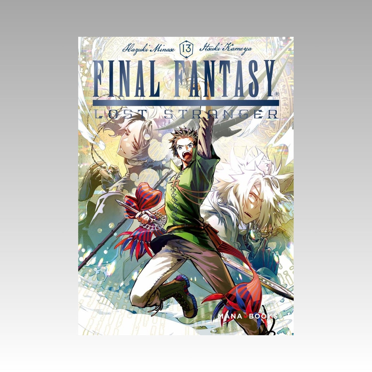 Final Fantasy - Lost Stranger. Tome 13