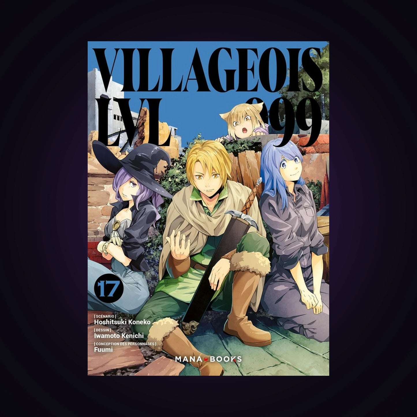 Villageois LVL 999. Tome 17