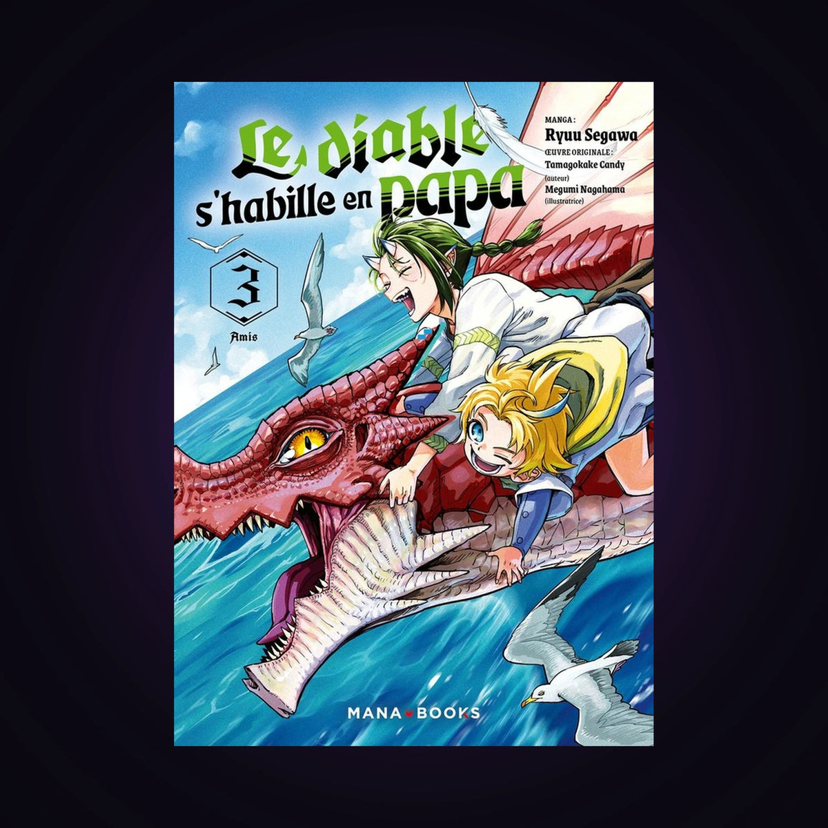 Le diable s'habille en papa. Tome 3