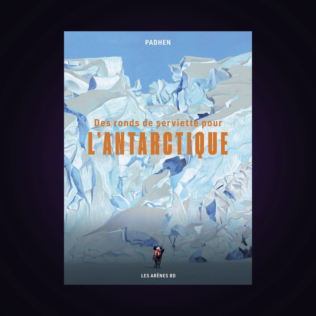 Des ronds de serviette pour l'Antarctique