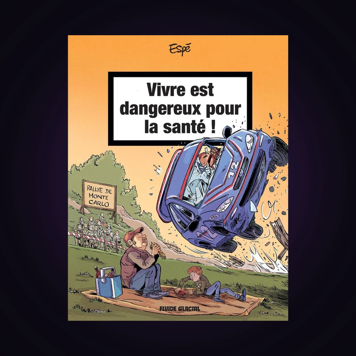 Vivre est dangereux pour la santé ! Tome 2