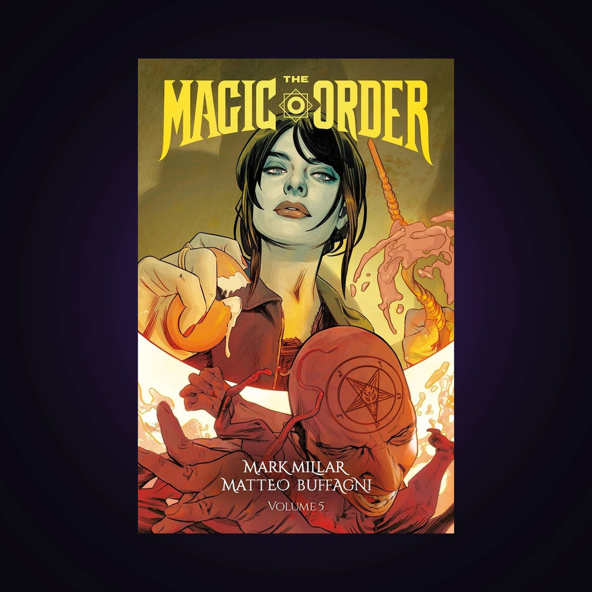 The Magic Order. Tome 5