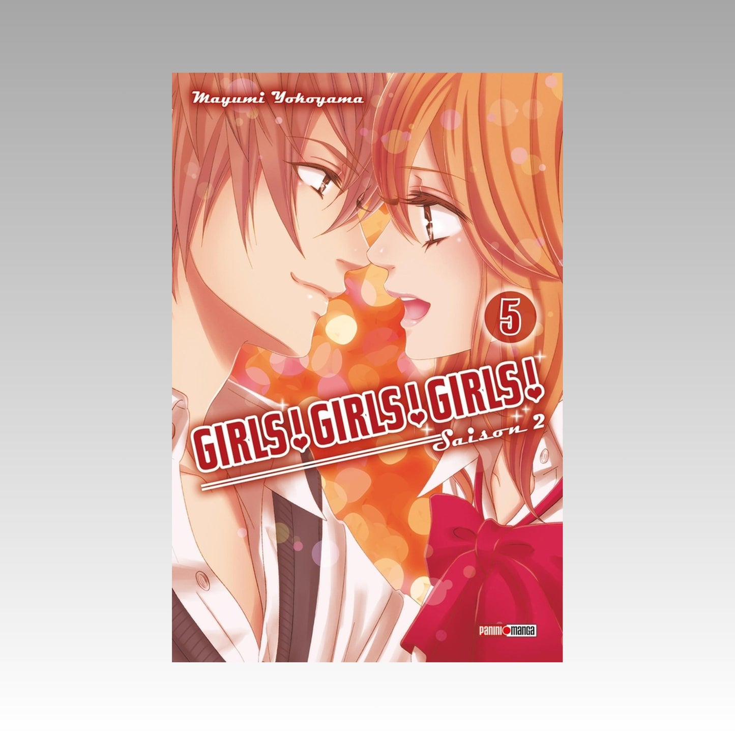 Girls ! Girls ! Girls ! Saison 2. Tome 5