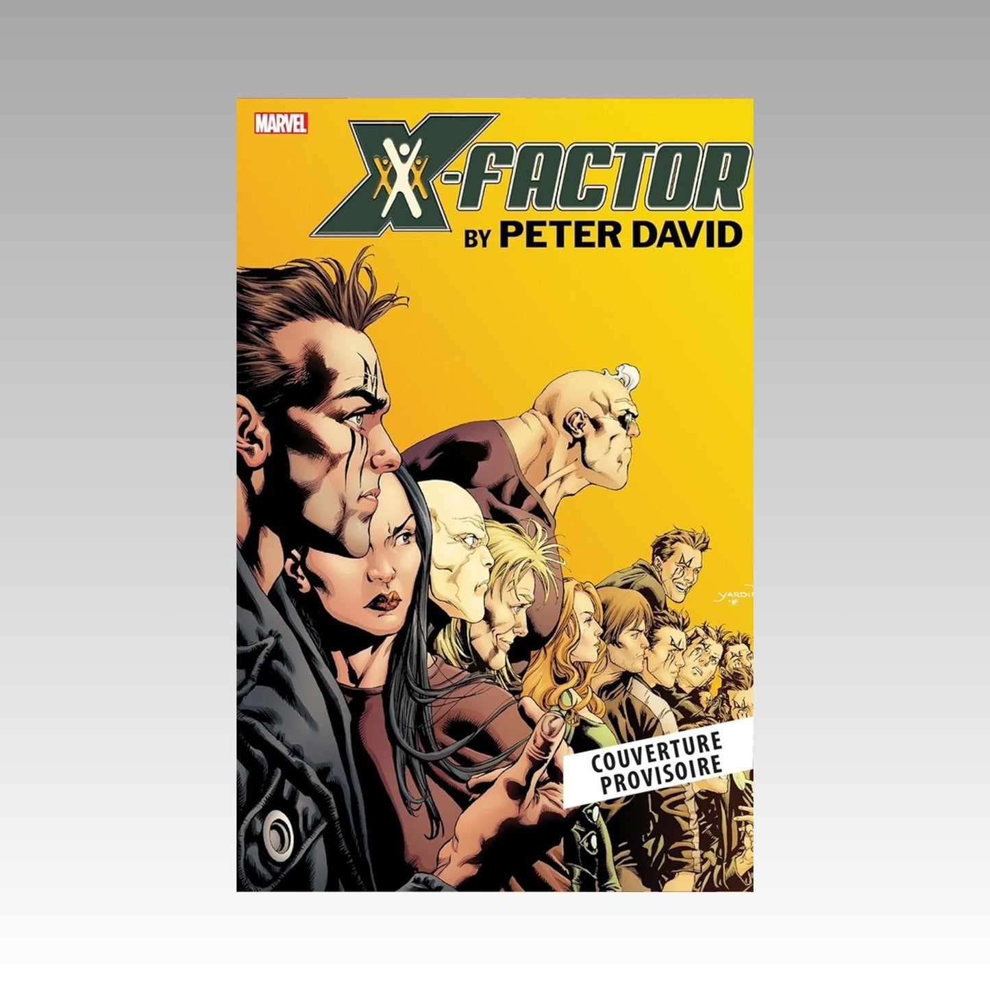 X-Factor by Peter David. Tome 3