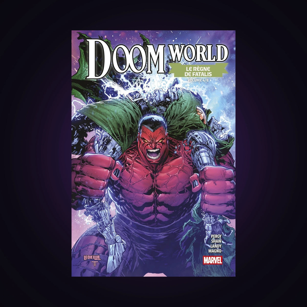 Doom World - Le règne de Fatalis. Tome 4 Édition Collector