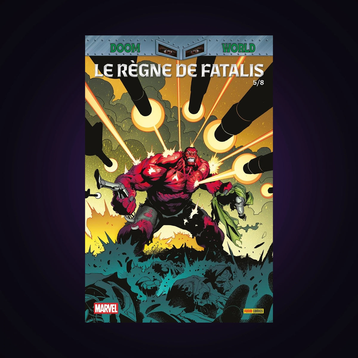 Doom World. N°5 - Le règne de Fatalis