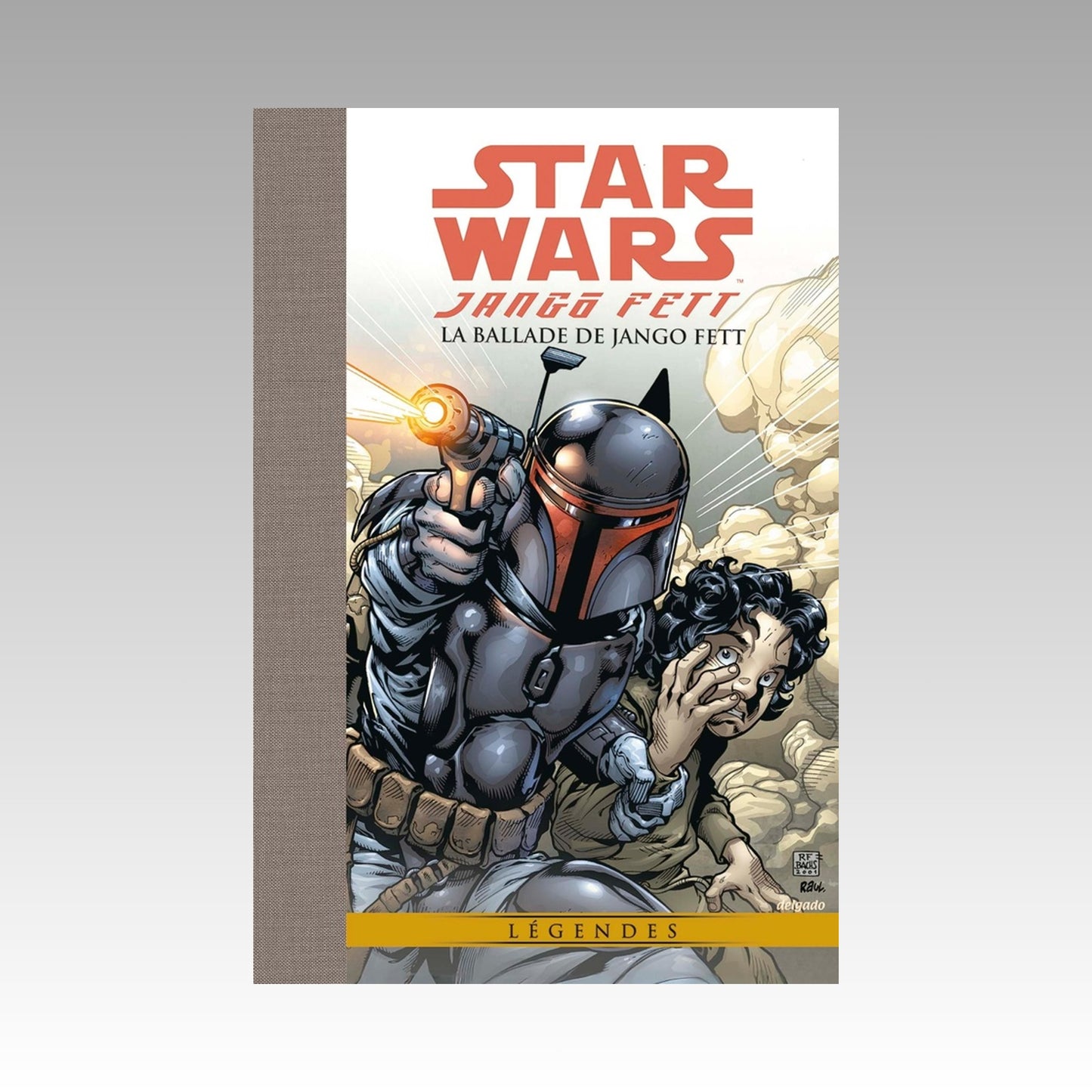 Star Wars Légendes - Jango Fett - Open seasons