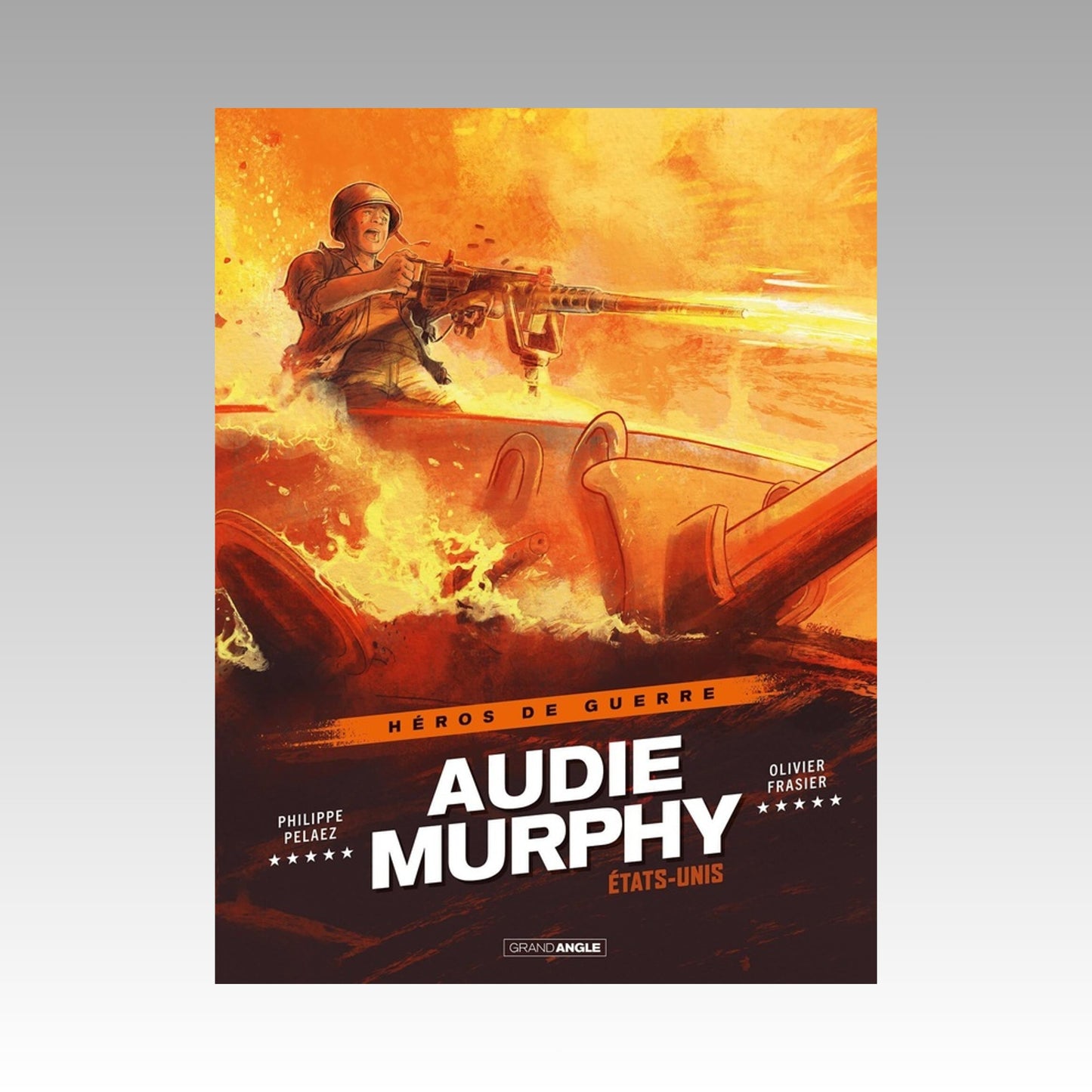 Héros de guerre - Audie Murphy - Histoire complète