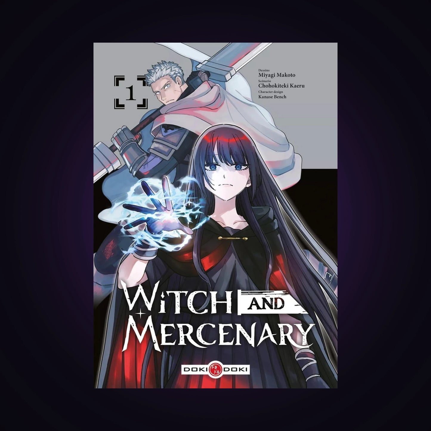 Witch and Mercenary. Tome 1